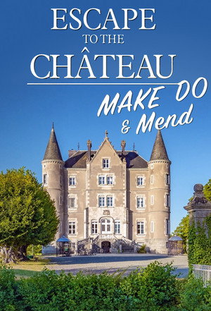 Escape to the Chateau poszter