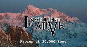 I Shouldn't Be Alive 3. évad Ep.2 2. epizód