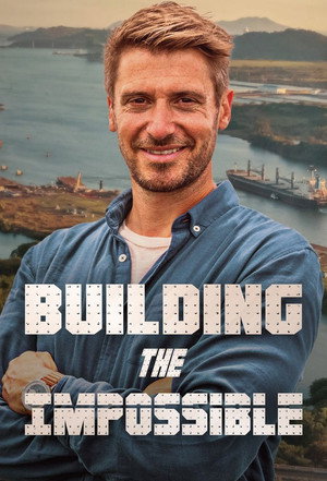 Building the Impossible poszter