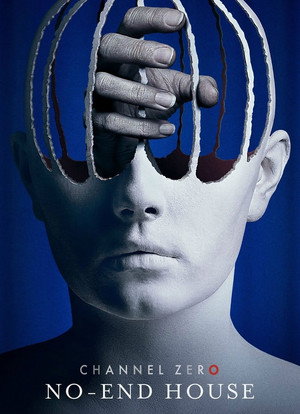 Channel Zero 2. évad (2017-09-20) poszter