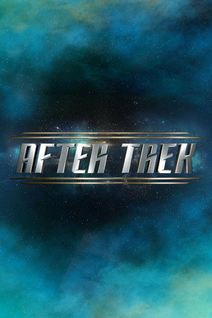 After Trek 1. évad (2017-09-24) poszter
