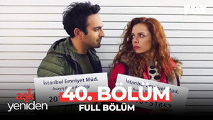 Aşk Yeniden 2. évad Ep.21 21. epizód
