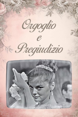 Orgoglio e Pregiudizio 1. évad (1957-09-21) poszter