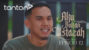 Aku Bukan Ustazah 1. évad Ep.12 12. epizód