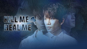 Kill Me, Heal Me kép