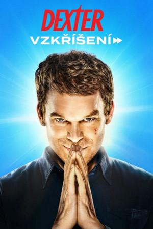Dexter: Feltámadás poszter