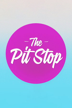 The Pit Stop 1. évad (2016-03-08) poszter