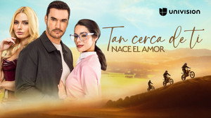 Tan cerca de ti, nace el amor kép