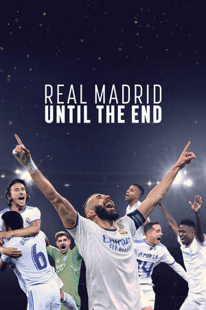 Real Madrid: A végsőkig poszter