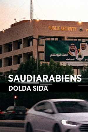 Kingdom Uncovered: Inside Saudi Arabia poszter