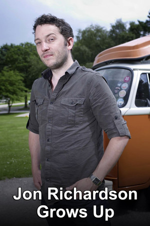 Jon Richardson Grows Up poszter