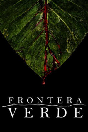 Frontera Verde poszter