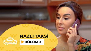 Nazlı Taksi 1. évad Ep.3 3. epizód