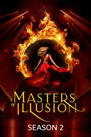 Masters of Illusion 2. évad (2015-07-10) poszter