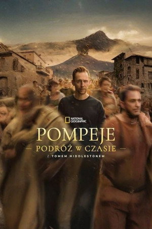 Pompeii: Egy város titkos élete Tom Hiddlestonnel poszter