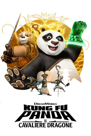 Kung Fu Panda: A sárkánylovag poszter