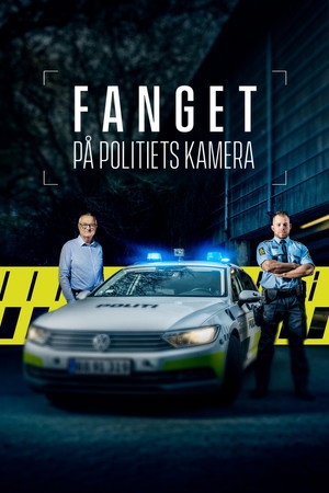 Fanget på politiets kamera poszter
