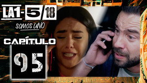 La 1-5/18 Somos uno 1. évad Ep.95 95. epizód