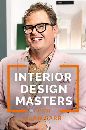 Interior Design Masters with Alan Carr 5. évad (2024-03-12) poszter