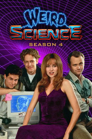Weird Science 4. évad (1996-01-06) poszter