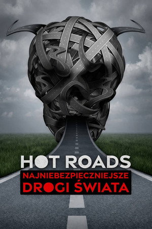 Hot Roads - Fahrt ins Risiko poszter