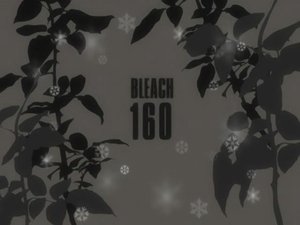 Bleach 1. évad Ep.160 160. epizód