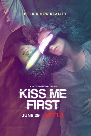 Kiss Me First poszter