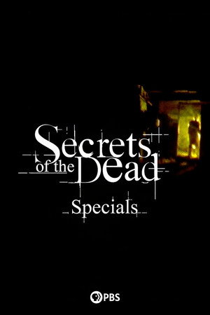 Secrets of the Dead Speciális epizódok (2017-12-26) poszter