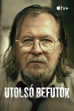 Utolsó befutók poszter
