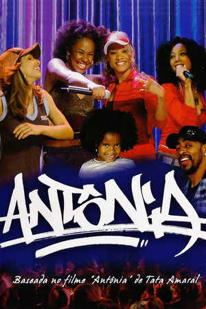Antônia 1. évad (2006-11-17) poszter