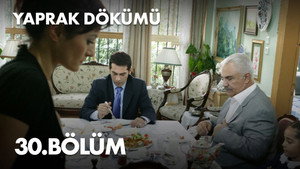 Yaprak Dökümü 1. évad Ep.30 30. epizód