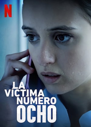 La víctima número 8 poszter