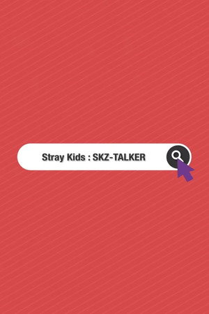 SKZ-TALKER 2. évad (2018-08-08) poszter