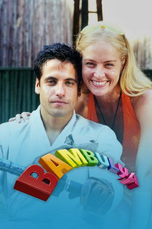 Bambuluá 2. évad (2001-05-10) poszter