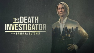 The Death Investigator with Barbara Butcher kép