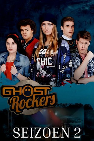 Ghost Rockers 2. évad (2015-11-09) poszter