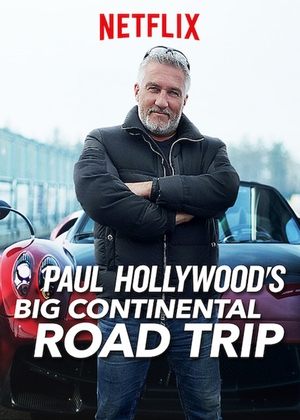 Paul Hollywood és az európai közutak