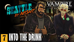 Vampire: The Masquerade: Seattle By Night 2. évad Ep.8 8. epizód