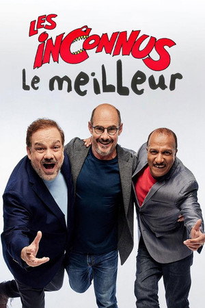 Le Meilleur des Inconnus 1. évad (2024-09-20) poszter
