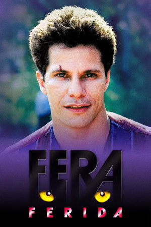 Fera Ferida poszter