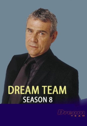 Dream Team 8. évad (2004-10-17) poszter