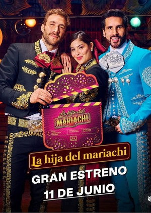 La Hija Del Mariachi poszter