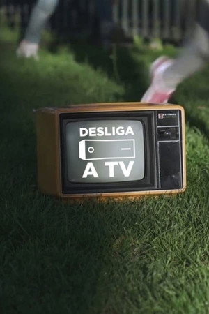 Desliga a Televisão 1. évad (2019-09-08) poszter