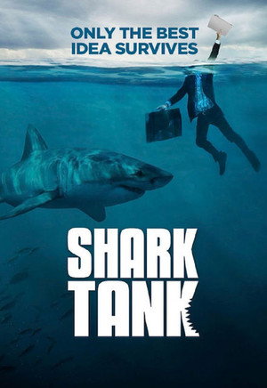 Shark Tank 1. évad (2009-08-09) poszter