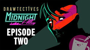 Drawtectives 3. évad Ep.2 2. epizód