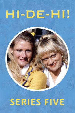 Hi-de-Hi! 5. évad (1983-11-27) poszter