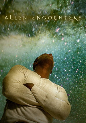 Alien Encounters poszter