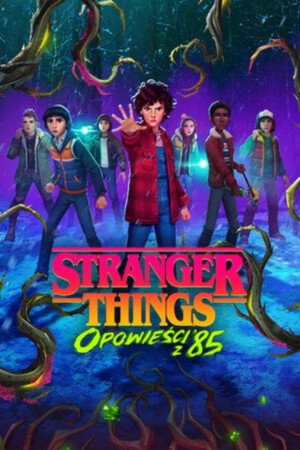 Stranger Things: 1985 krónikái poszter