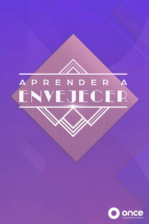 Aprender a envejecer 12. évad (2022-07-03) poszter