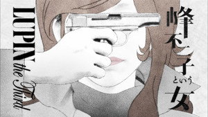 LUPIN the Third ～峰不二子という女～ kép
